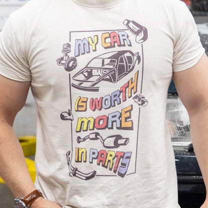 T-Shirt | My Car Is Worth More In Parts