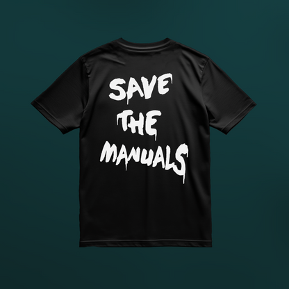 T-Shirt | Save The Manuals Double Sided Print