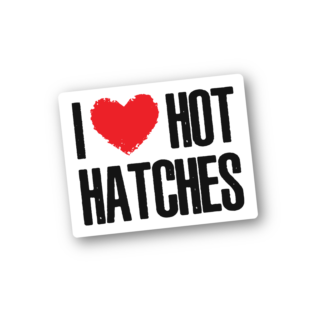 Sticker | I <3 Hot Hatches
