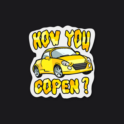 Sticker | How you Copen?