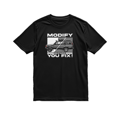 T-Shirt | Disco 2 Modify Before You Fix Mono