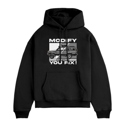 Hoodie | Disco 2 Modify Before You Fix