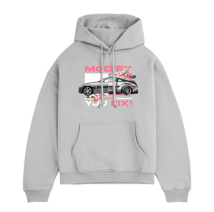 Hoodie | 350z Modify Before You Fix