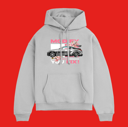 Hoodie | 350z Modify Before You Fix