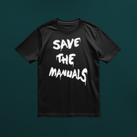 T-Shirt | Save The Manuals