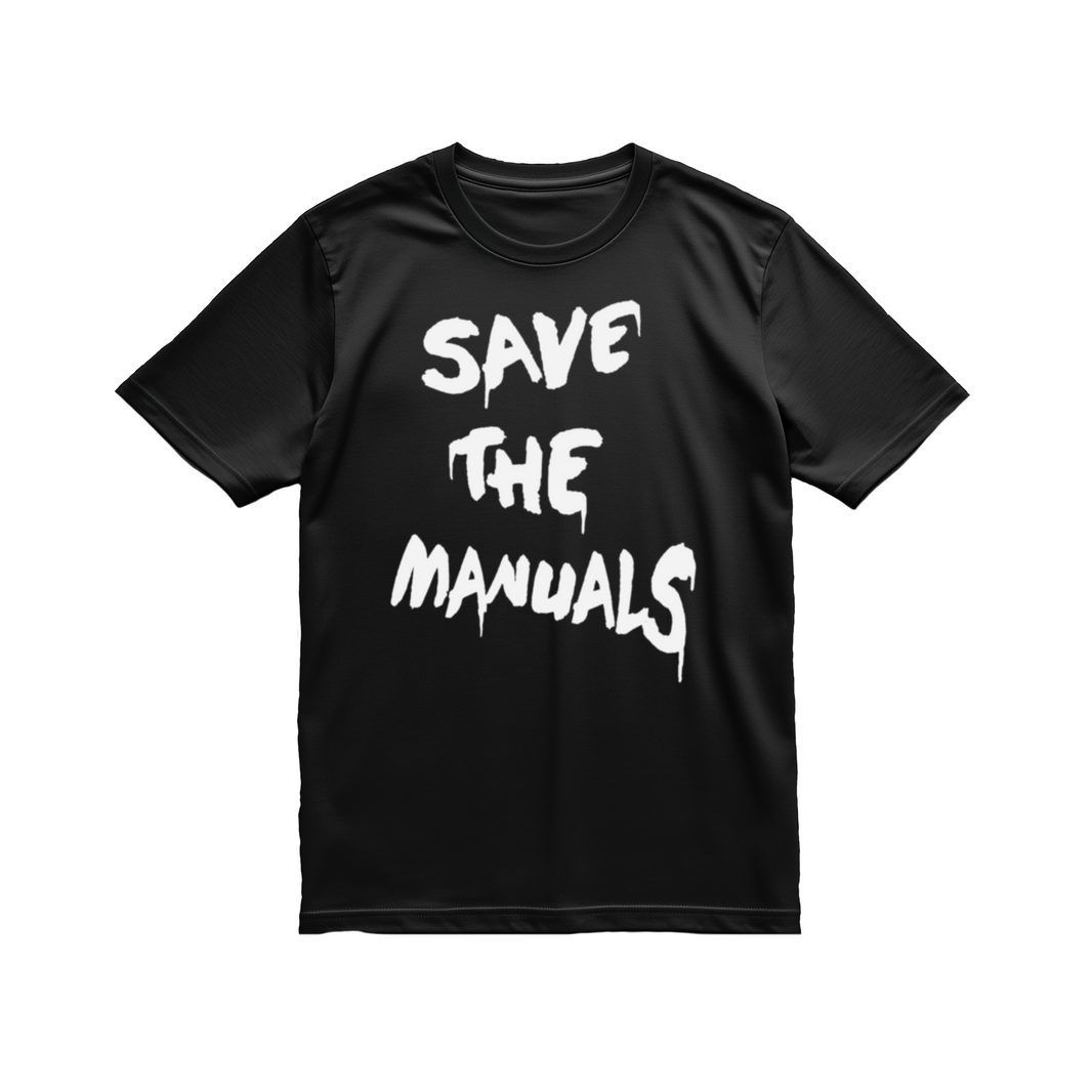 T-Shirt | Save The Manuals